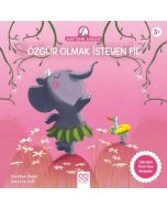 Özgür Olmak İsteyen Fil