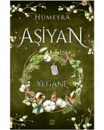 Aşiyan 3 - Yegâne (Ciltli)