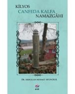 Kilyos Canfeda Kalfa Namazgâhı