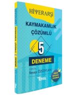 Hiyerarşi Kaymakamlık Çözümlü 5 Deneme