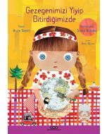 Gezegenimizi Yiyip Bitirdiğimizde