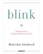 Blink - Düşünmeden Düşünebilmenin Gücü