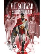 Sihrin Tonları: Çelik Prens