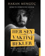 Her Şey Vaktini Bekler