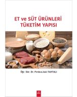 Et ve Süt Ürünleri Tüketim Yapısı
