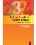 Mikro Krediler Makro Etkiler - Teori ve Uygulama