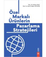 Özel Markalı Ürünlerin Pazarlama Stratejileri