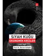 Siyah Kuğu Ekonomik Krizler (1634 - 2020)