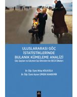 Uluslararası Göç İstatistiklerinde Bulanık Kümeleme Analizi