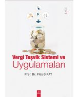 Vergi Teşvik Sistemi Ve Uygulamaları