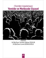 Yerelde ve Merkezde Siyaset