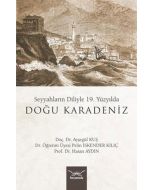 Seyyahların Diliyle 19. Yüzyılda Doğu Karadeniz