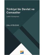 Türkiye’de Devlet ve Cemaatler