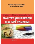 Maliyet Muhasebesi ve Maliyet Yönetimi