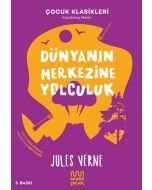 Dünyanın Merkezine Yolculuk