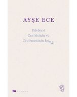 Edebiyat Çevirisinin ve Çevirmeninin İzinde