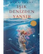 Işık Denizden Yansır