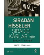 Sıradan Hisseler Sıradışı Karlar
