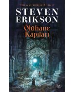 Malazan Yitikler Kitabı 2 - Ölühane Kapıları