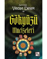 Astrolog Vedat Delek ile Gökyüzü Mucizeleri