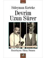 Süleyman Kırteke - Devrim Uzun Sürer