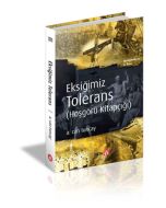 Eksiğimiz Tolerans