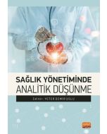 Sağlık Yönetiminde Analitik Düşünme