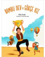 Bambu Dev ile Gökçe Kız