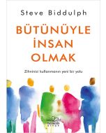 Bütünüyle İnsan Olmak