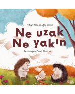 Ne Uzak Ne Yakın