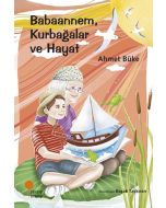 Babaannem, Kurbağalar ve Hayat