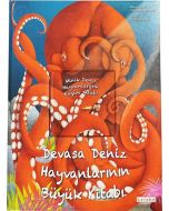 Devasa Deniz Hayvanlarının Büyük Kitabı - Minik Deniz Hayvanlarının Küçük Kitabı - 2 Kitap Bir Arada (Ciltli)