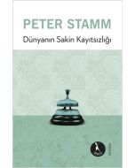 Dünyanın Sakin Kayıtsızlığı