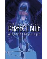 Perfect Blue - Mükemmel Başkalaşım