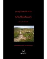 Anlaşmazlık: Siyaset ve Felsefe