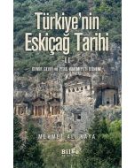 Türkiye'nin Eskiçağ Tarihi 2