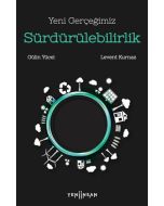 Yeni Gerçeğimiz Sürdürülebilirlik
