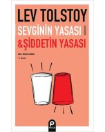 Sevginin Yasası ve Şiddetin Yasası