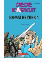 Dede Korkut - Bamsı Beyrek 1