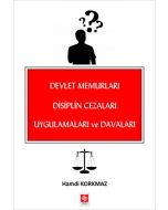 Devlet Memurları Disiplin Cezaları Uygulamaları ve Davaları