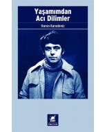 Yaşamımdan Acı Dilimler