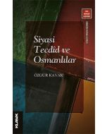 Siyasi Tecdîd ve Osmanlılar
