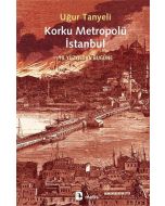 Korku Metropolü İstanbul