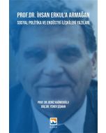 Prof. Dr. İhsan Erkul’a Armağan