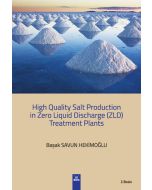 High Quality Salt Production in Zero Liquid Discharge ZLD Treatment Planst