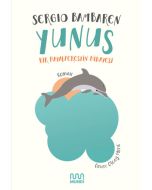 Yunus - Bir Hayalperestin Hikayesi