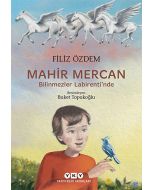 Mahir Mercan - Bilinmezler Labirenti’nde