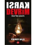 Karşı Devrim - 1923’ten 2023’e
