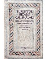 Türkiye’de Bizans Çalışmaları
