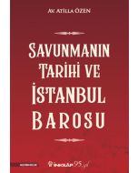 Savunmanın Tarihi ve İstanbul Barosu